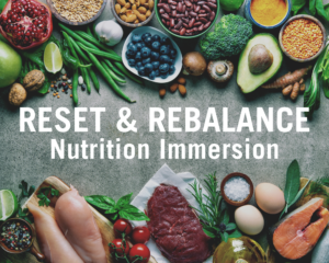 reset rebalance nutrition immersion