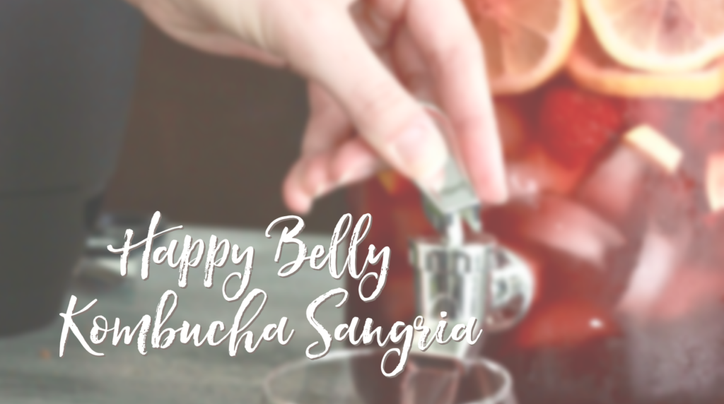 Happy Belly Kombucha Sangria