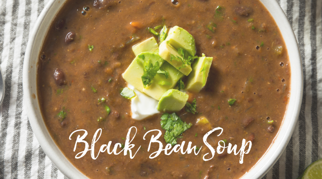 Recipe: Black Bean Soup
