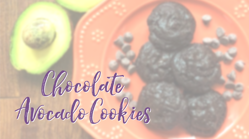 Recipe:  Chocolate Avocado Cookies
