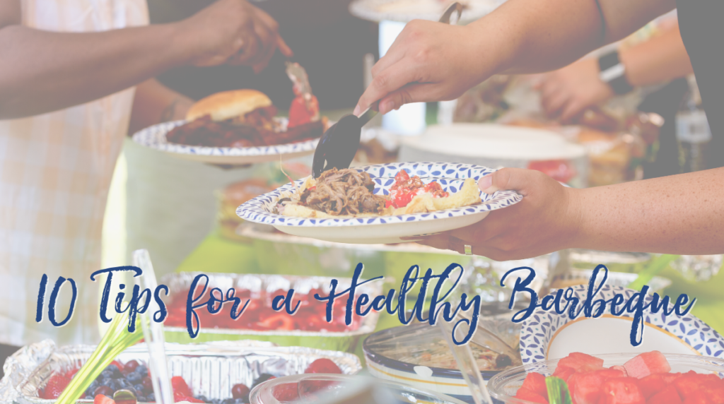 10 Tips for a Healthy Barbeque