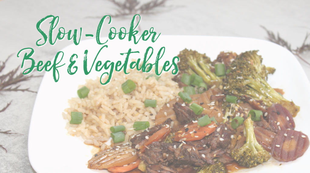 Recipe: Slow Cooker Beef & Vegetables