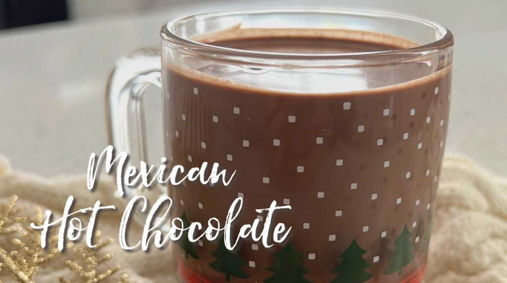 Recipe: Mexican Hot Chocolate