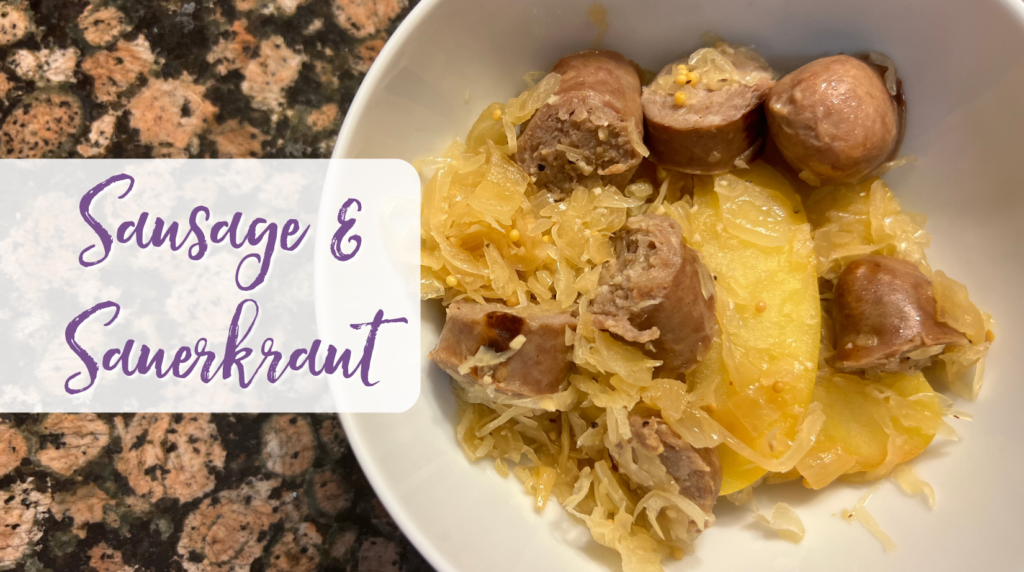 Recipe: Sausage & Sauerkraut