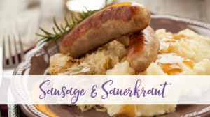 Sausage & Sauerkraut