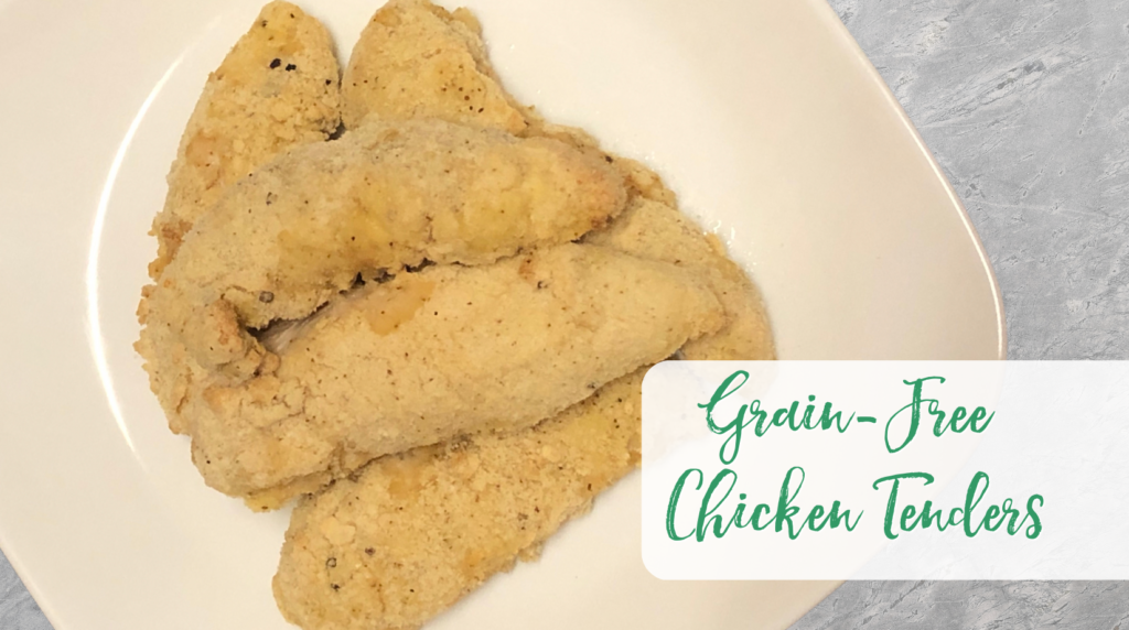 Recipe: Grain-Free Chicken Tenders