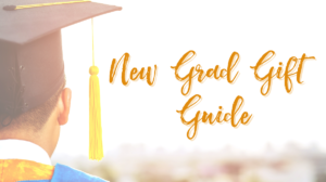 Blog New Grad Gift Guide