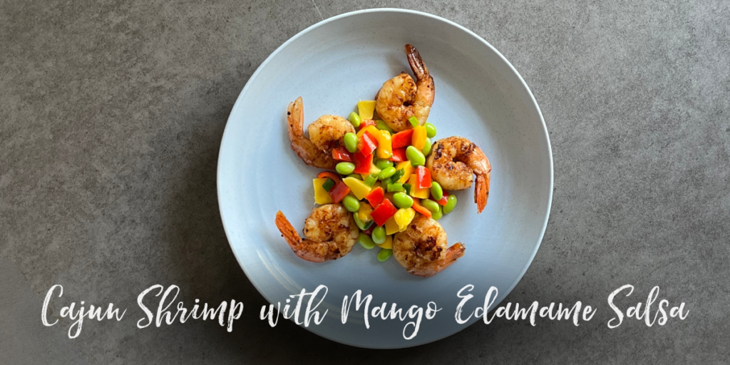 Recipe: Cajun Shrimp with Mango Edamame Salsa